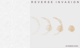 Reverse Invasion – Sundried Eyes
